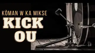 Kick | Men kòman w ka mikse yon kick | Bon Mix Tv | Seri Batri