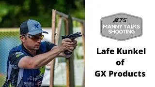 Manny Talks Shooting with Lafe Kunkel @gxproducts Manny Talks Shooting #42