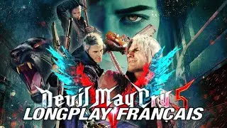 Devil May Cry V LONGPLAY EN FRAN&Ccedil;AIS #devilmaycry #devilmaycryv #devilmaycry5