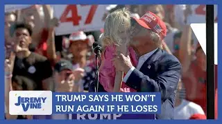Trump says he won't run again if he loses | Jeremy Vine