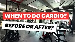 Cardio Before or After Weight Training?