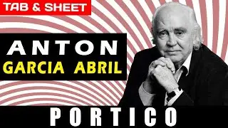 Portico by Anton Garica Abril | Detailed Guitar Tab, Sheet Music, & MIDI Tutorial