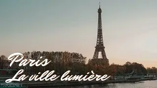 Travel Video | Paris - La ville lumi&egrave;re | 2021