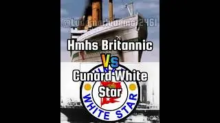 hmhs Britannic 🆚 cunard white star #history #battle #titanic #ships #edit #ww1 #military