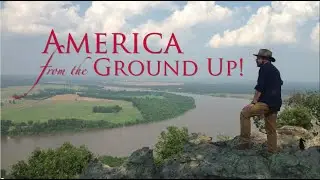 America: From the Ground Up! Episode 4