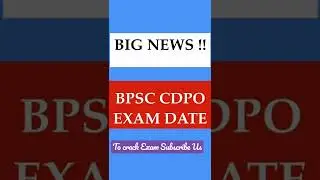 Official Notice BPSC CDPO Exam#shorts