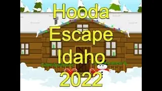 Hooda Escape Idaho 2022 - Walkthrough / Hints / Cheats