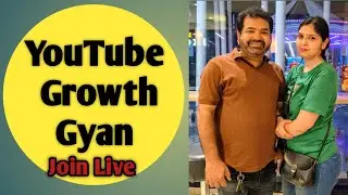 YouTube Growth Tips! #live #livestream #liveonyt #watch time #Subscribers