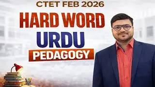 Urdu Pedagogy for CTET-2026 | Hard Word | vvi Objective Question | Urdu Model SET | By:Nishat Sir