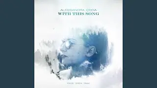 With This Song (feat. Drew Trax)