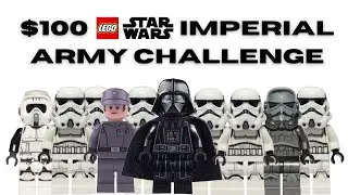 $100 LEGO Star Wars Challenge &ndash; Building the Ultimate Imperial Army
