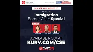 KURV Border Crisis News Special