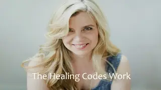 The Healing Codes Work