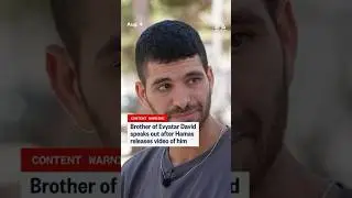 Brother of Evyatar David speaks out after Hamas releases video of him