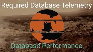 Required Database Telemetry
