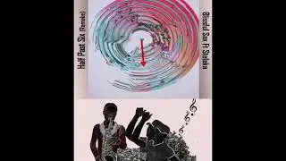 Blissful Sax   Half Past Six Remake Ft  Steleka