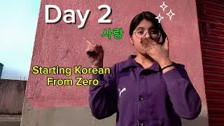 Day 2 &bull; Learning Korean From Zero (Beginner Challenge) 💫🌸