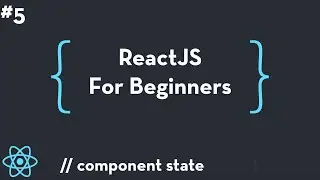 ReactJS For Beginners #5 - Component State