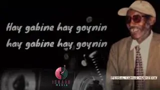 Faysal Cumar Mushteeg Iyo Heesta 