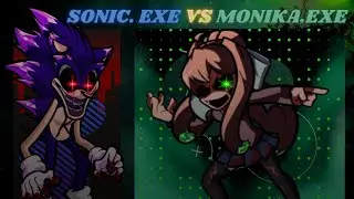 MONIKA.EXE VS SONIC.EXE,  Compilation of monika songs.exe vs sonic.exe.