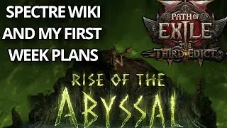 POE 2 0.3 Spectre Wiki and my late start
