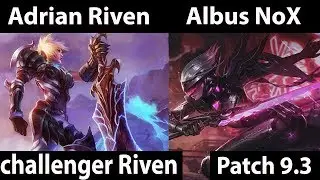 [ Adrian Riven ] Riven vs Fiora [ Albus NoX ] Top - Adrian Riven Stream Patch 9.3