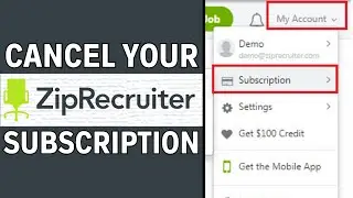 How Do I Cancel My ZipRecruiter Subscription| Latest Guide