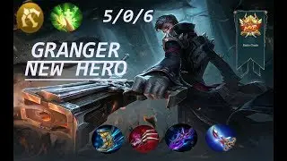 New Hero GRANGER the best Gunner.. MVP !! | Mobile Legends