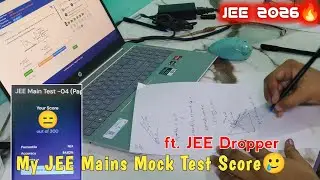My 4th JEE Mock Test Score | A day in a life of JEE Aspirant | JEE Dropper | Krish Unleashed
