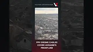 WATCH | Fibre-Optic FPV Drone Cables Blanket Ukraine&rsquo;s Frontline Town Of Lyman | VERTEX