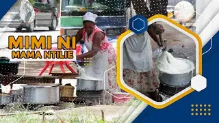 KUTANA NA MAMA NTILIE ANAYE WEKA AMIRA KWENYE CHAKULA, MCHAFU/ WANANIKOPA SANA!