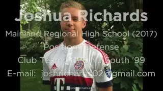 Joshua Richards Highlight Reel | 2017 | Defender
