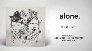 alone. 