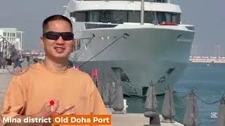 Mina District/Old Doha Port 