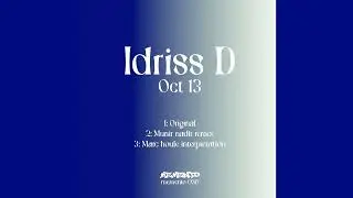 Idriss D - Oct 13 (Munir Nadir Remix) [MEMENTO056]