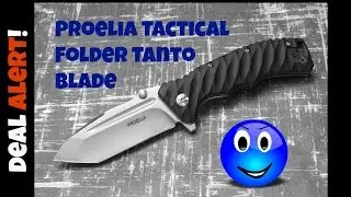 Deal Alert # 113 : Proelia Tactical Folder Tanto Knife (TX010)