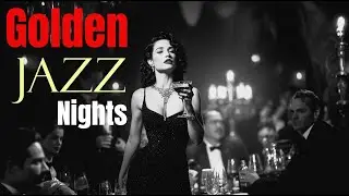 Golden Jazz Nights &ndash; Classic 1940s&ndash;1950s Jazz Ballads & Swing | Vintage Romantic Jazz Collection