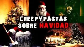 5 Creepypastas Sobre NAVIDAD 🎄