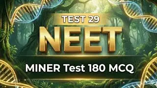 Test  29  Miner test 180  MCQ      NEET   #neetbiology #exam #biology
