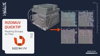 RizomUV Quick Tip: Packing Groups to Tiles