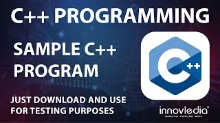 Sample C++ Program and How to Use it for Testing Purposes