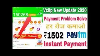 Vclip live payment proof rs1502 | online Earn money with payment proof| online pese kese kamaaye