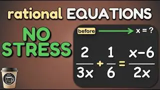 Solve Rational Equations FAST | Here's How