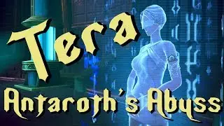 TERA Antaroth's Abyss Gunner Run