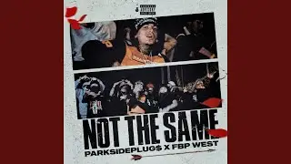Not The Same