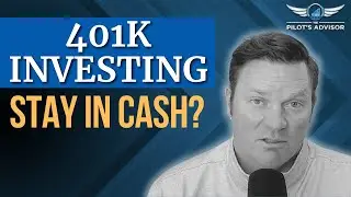 Should You Stay in Cash or Keep Investing in Your 401k?