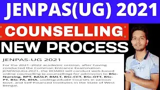 Jenpas Ug 2021 New Counselling Process | Jenpas Counselling 2021 Complete Discussion #jenpas #wbjee
