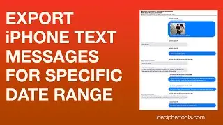 How to Export iPhone Text Messages for a Specific Date Range