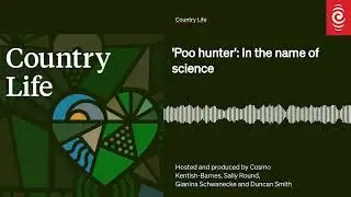 'Poo hunter': In the name of science | Country Life