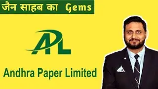 JAIN SAHAB KA GEMS STOCK | ANDHRA PAPER LTD. | EXPERT OPINION ON ANDHRA PAPER | ANDHRA PAPER TARGET